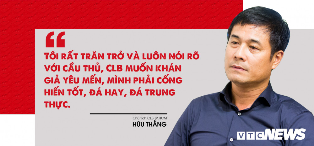Chủ tịch Hữu Thắng: Người đàn ông 'thép' và cuộc hồi sinh biểu tượng bóng đá TP.HCM - 7