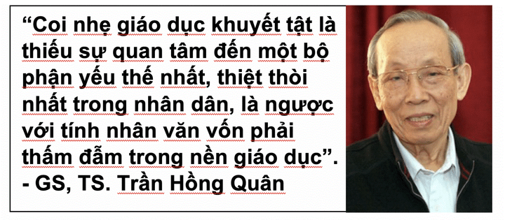 'Coi nhẹ giáo dục khuyết tật là thiếu quan tâm đến một bộ phận yếu thế nhất' - 5