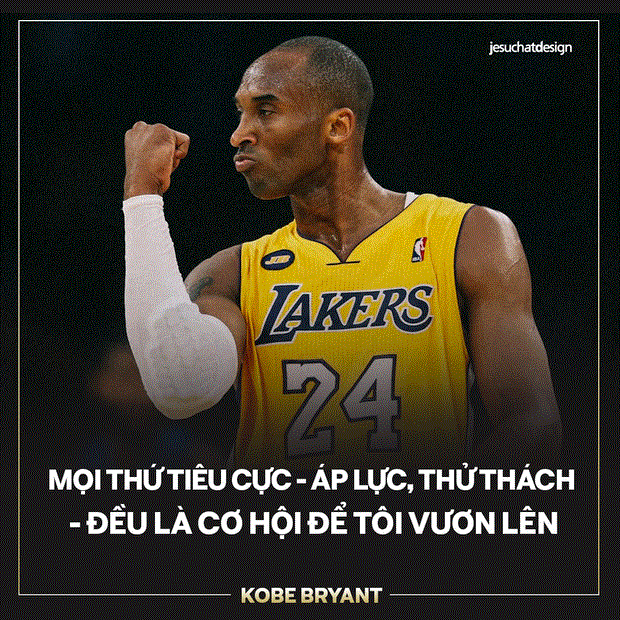 Những câu nói truyền cảm hứng của huyền thoại Kobe Bryant - 3