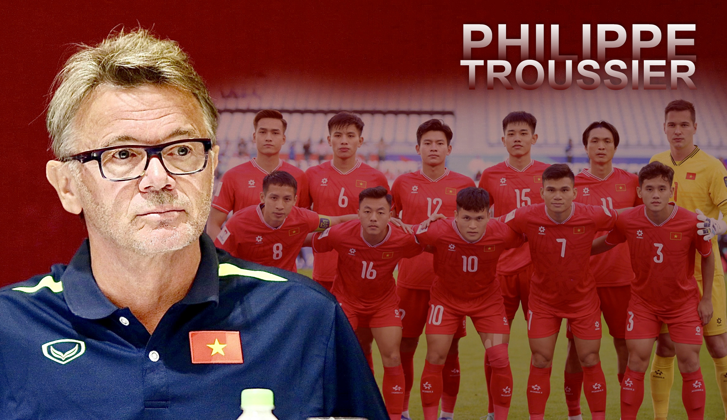 Dấu ấn HLV Troussier ở tuyển Việt Nam: Kỷ lục buồn, phát ngôn gây sốc