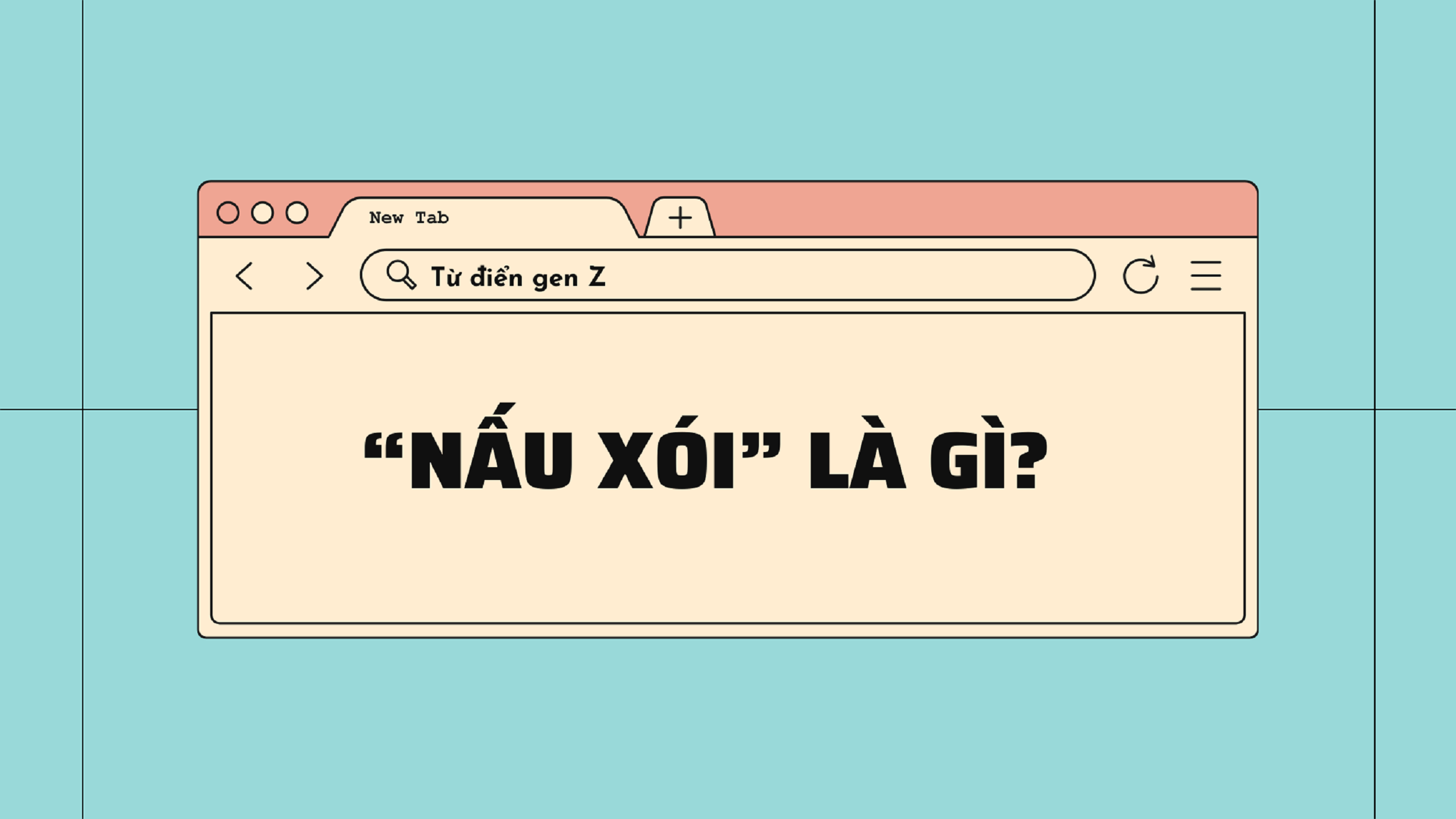 Giải mã từ điển Gen Z: 'Nấu xói' là gì?