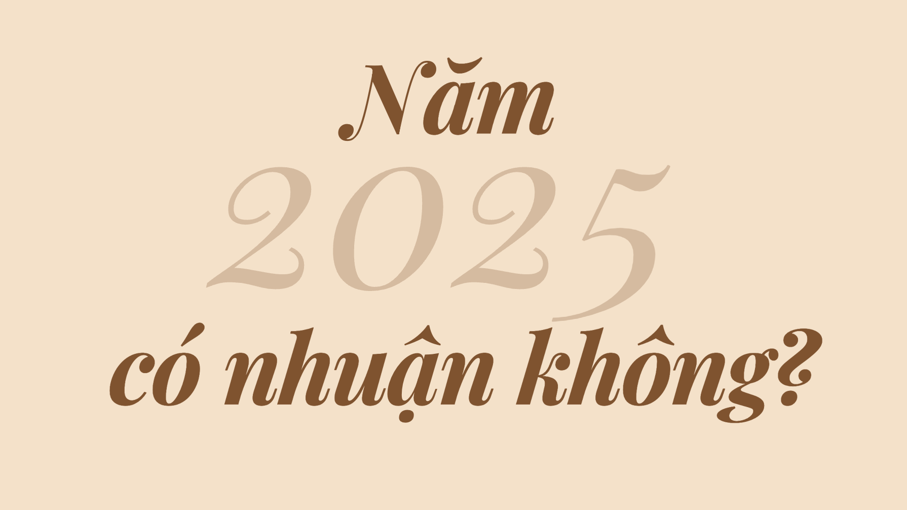 Năm 2025 có phải là năm nhuận?