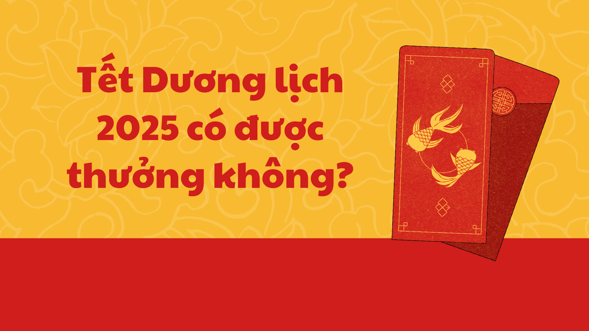 Tết Dương lịch 2025 người lao động có được thưởng?