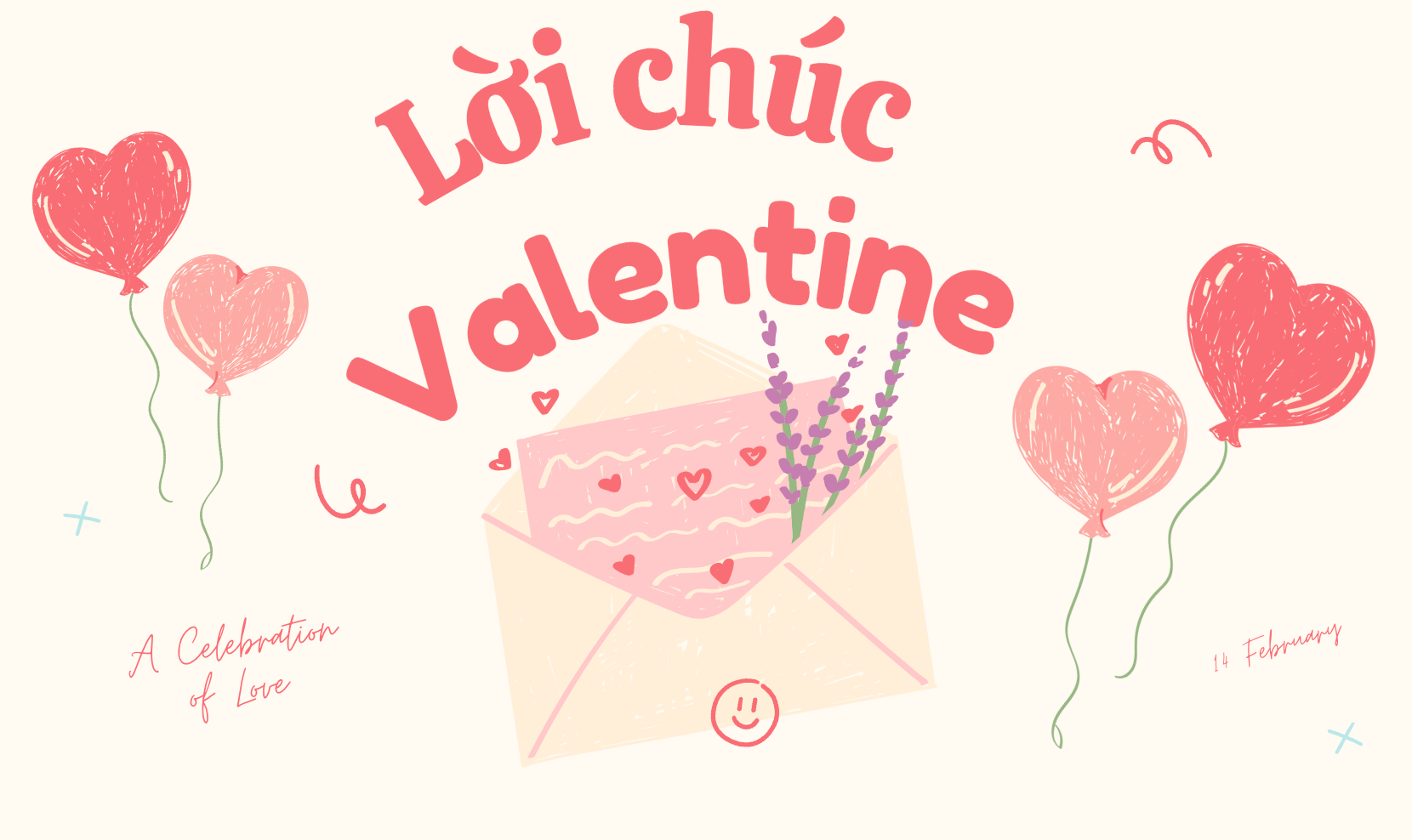 Lời chúc ngày lễ Tình nhân Valentine 14/2 
