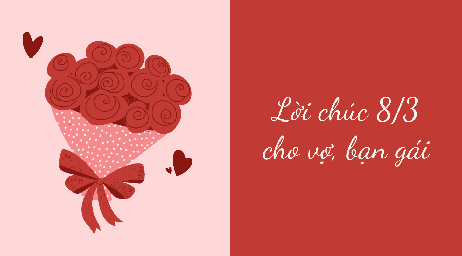 Lời chúc Ngày Quốc tế phụ nữ  8/3 dành cho vợ, bạn gái