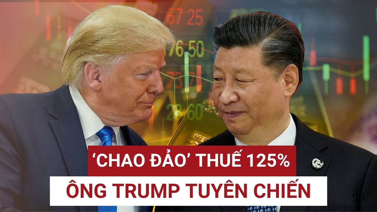 Mỹ giáng đòn thuế quan 125% với Trung Quốc: Quốc gia nào sẽ được hưởng lợi?