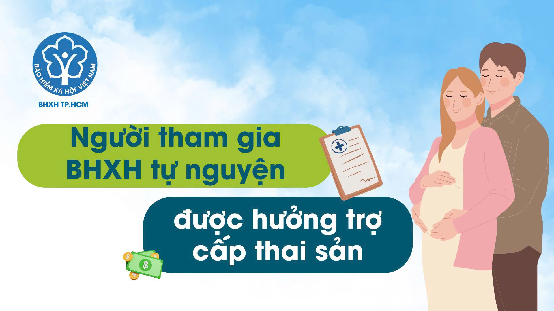 Người tham gia Bảo hiểm xã hội tự nguyện được hưởng trợ cấp thai sản