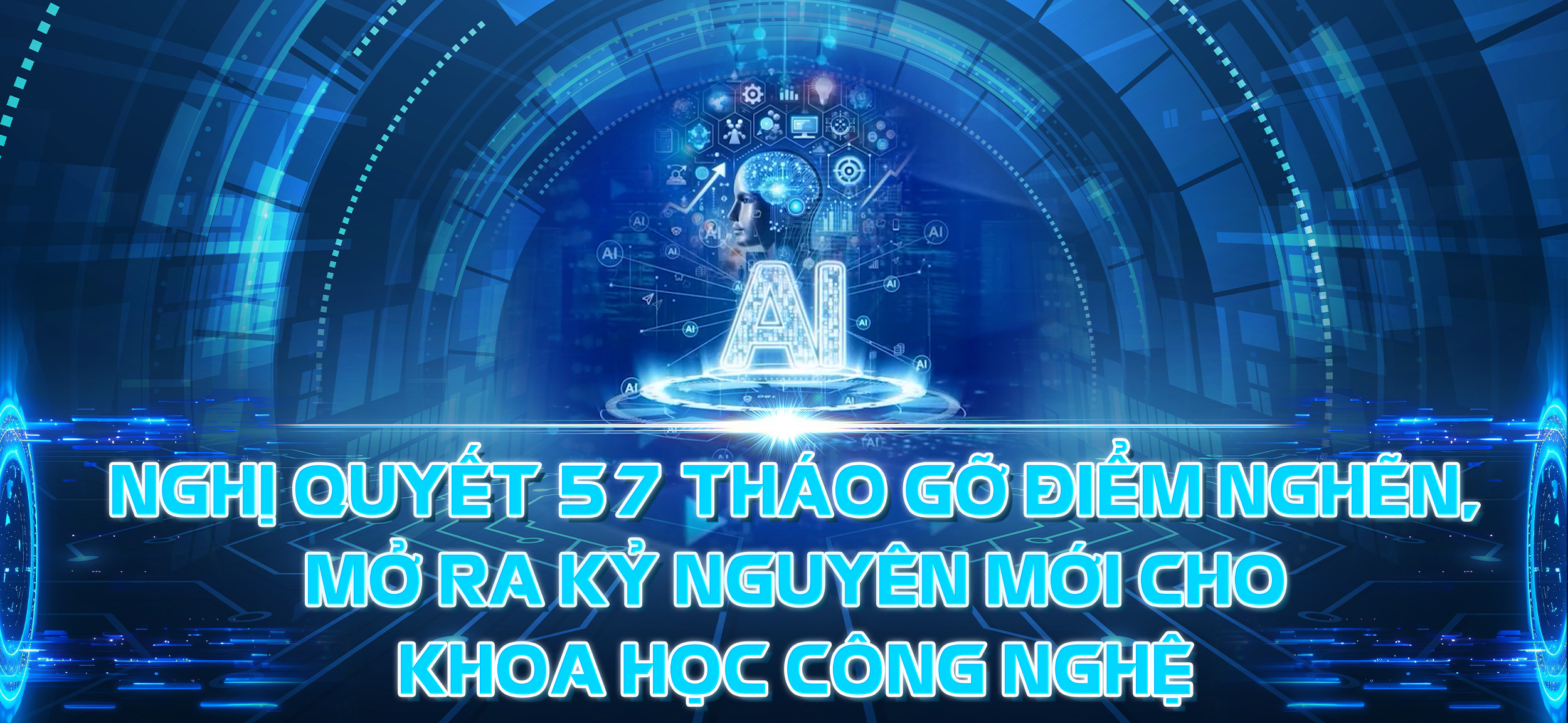 Nghị quyết 57 tháo gỡ điểm nghẽn, mở ra kỷ nguyên mới cho khoa học công nghệ