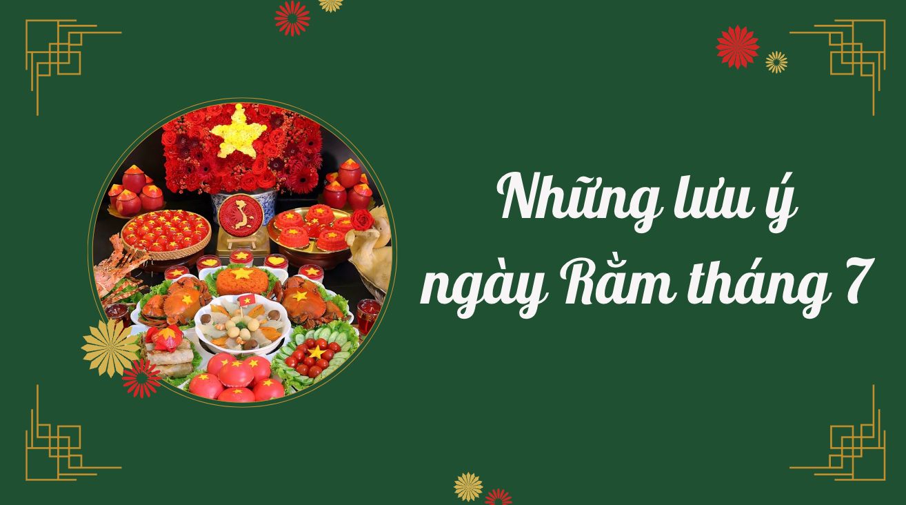 Những điều nên làm và kiêng kỵ trong dịp rằm tháng 7