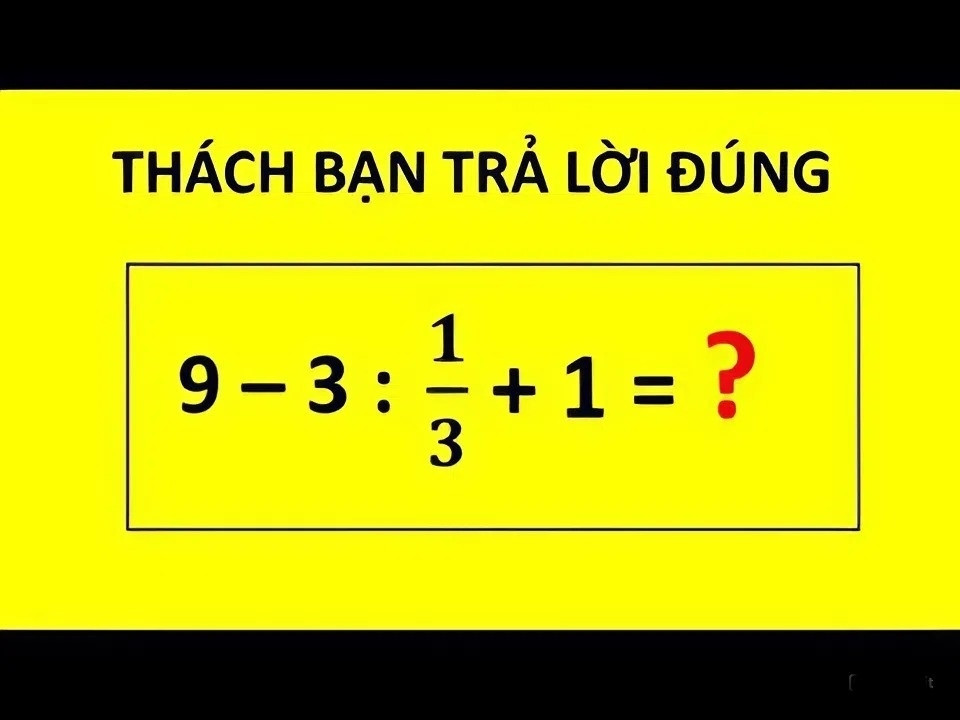 Không sử dụng máy tính đố bạn giải được câu đố Toán học này