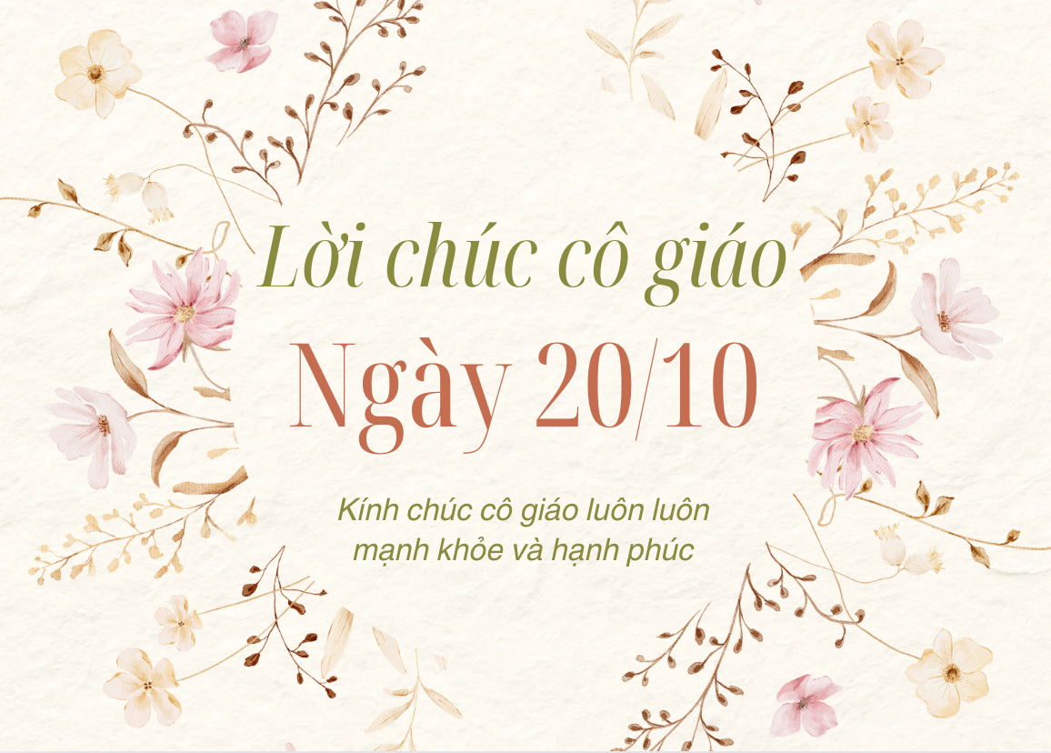 Lời chúc cô giáo ngày Phụ nữ Việt Nam 20/10 hay và ý nghĩa