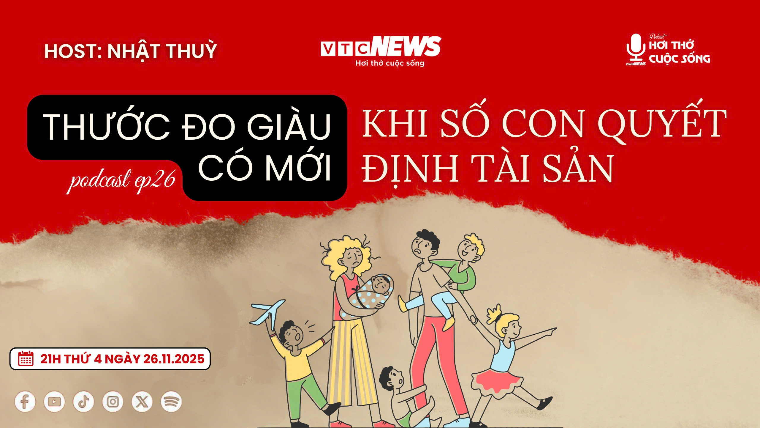 Podcast: Thước đo giàu có mới - Khi số con quyết định tài sản?