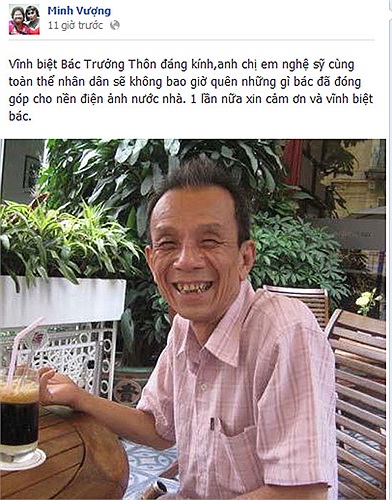 Nghệ sĩ Minh Vượng: 'Bác trưởng thôn' đáng kính, anh chị em nghệ sĩ cùng toàn thể nhân dân sẽ không bao giờ quên được những gì bác đã đóng góp cho nền điện ảnh nước nhà.