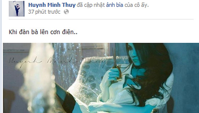 Hotgirl Thủy Top tự nhận: Một khi đàn bà đã lên cơn điên thì thật kinh khủng: lạnh lùng và sát thiện.