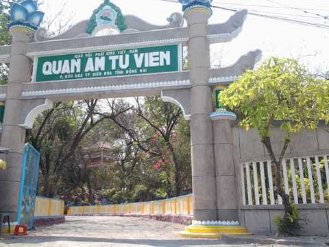 Quan Âm tu viện tọa lạc ở đường Nguyễn Ái Quốc, khu phố 3, phường Bửu Hòa, TP Biên Hòa (tỉnh Đồng Nai) Quan Âm tu viện tọa lạc ở đường Nguyễn Ái Quốc, khu phố 3, phường Bửu Hòa, TP Biên Hòa (tỉnh Đồng Nai)