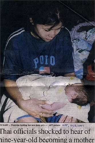 Tháng 2/2001, cô bé Wanwisa Janmuk 9 tuổi đã mẹ tròn con vuông tại một bệnh viện Thái Lan. Chồng cô bé khi ấy 27 tuổi. Họ đã kết hôn do sự sắp xếp của gia đình. 