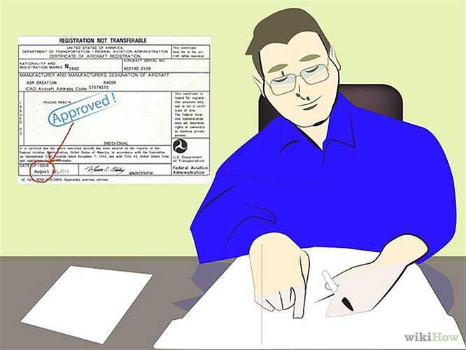 Bước 20: Hoàn tất việc đăng ký máy bay với nhà chức trách, bao gồm cả việc đăng ký không lưu mỗi khi bay.