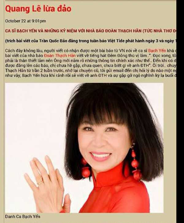 Cuối tháng 10/2014, nữ danh ca Bạch Yến tố cáo nam ca sĩ Quang Lê quỵt tiền của cố nhà báo, biên kịch Đoàn Thạch Hãn (tức nhà thơ Đoàn Kế Tường) trong một lần cộng tác khi ông còn sống. Vào thời điểm bị tố, nam ca sĩ người Huế chỉ im lặng. Nhưng trong dịp Tết Nguyên đán, khi trở về đoàn tụ với gia đình, bạn bè, khi nghe người thân nhắc lại câu chuyện, Quang Lê quyết định lên tiếng.