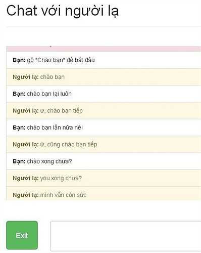 3. Chat với người lạ. Một trong những phần mềm được phát triển dành cho người dùng muốn giết thời gian bằng cách: tán chuyện với một người mà mình không hề quen biết
