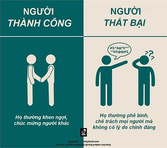 Họ hơn người thất bại ở chỗ luôn đánh giá cao người khác một cách chính đáng, không tiếc lời khen ngợi dành cho những người xung quanh.