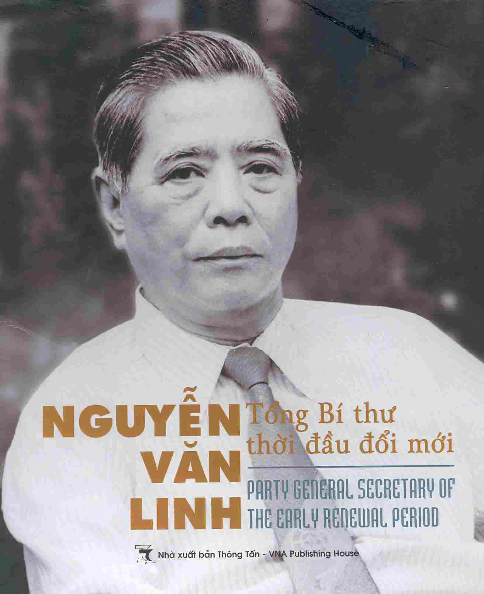 Tổng Bí thư Nguyễn Văn Linh