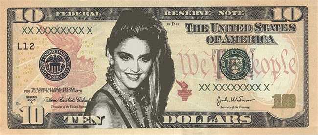Hồi giữa tháng 6, Bộ Tài chính Mỹ công bố, đến năm 2020, một gương mặt phụ nữ sẽ xuất hiện trên tờ tiền 10 USD. Ngay sau đó, 10 nghệ sĩ được khán giả mong đợi và cũng là những ứng cử viên sáng giá đã lộ diện. Đứng đầu danh sách là nữ hoàng nhạc pop Madonna.
