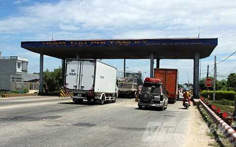 Trạm thu phí, giao thông đường bộ, Quảng Nam, bất chấp, văn bản của tỉnh, tận thu, Tam Kỳ
