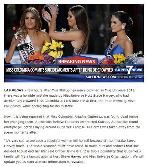 Không những thế, một trang web của nước ngoài đã đưa tin, Ariadna Gutierrez uống thuốc tự vẫn trong phòng thay đồ của cô và đã qua đời. Thông tin này được lan truyền rất nhanh và gây hoang mang cho khán giả trên toàn thế giới.
