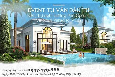 Sự kiện tư vấn đầu tư Biệt thự Vinpearl Paradise Villas Sự kiện tư vấn đầu tư Biệt thự Vinpearl Paradise Villas