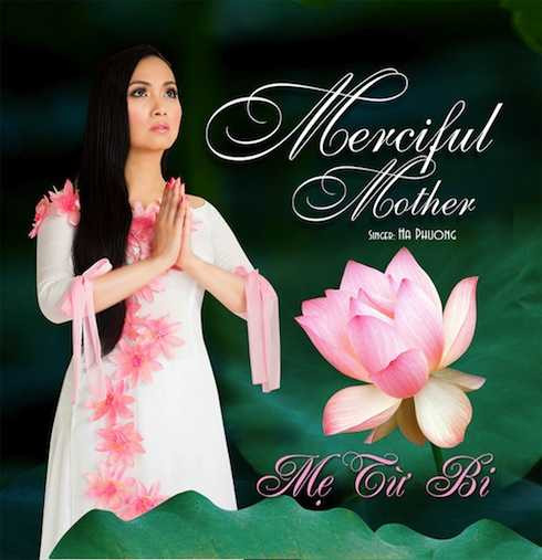 Hà Phương ra mắt CD 'Mẹ từ bi'.