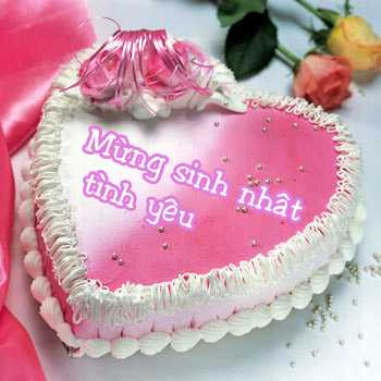 Những lời chúc sinh nhật hay nhất dành tặng người yêu