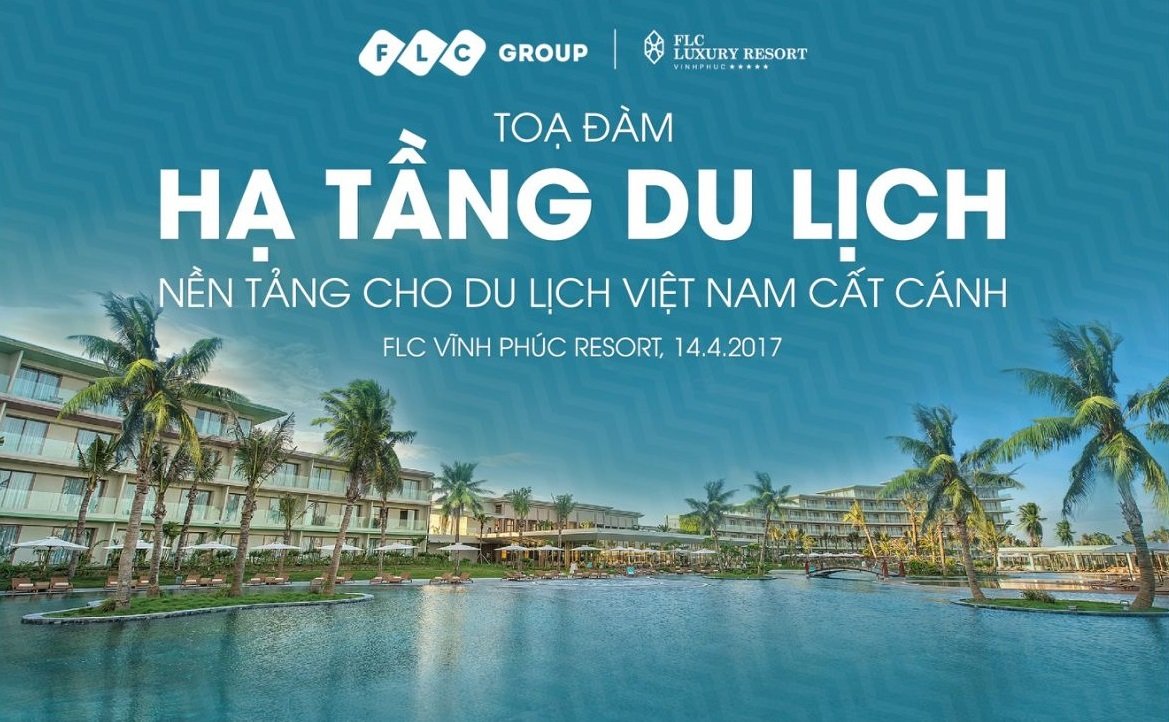 Tọa đàm 'Hạ tầng du lịch – nền tảng cho du lịch Việt Nam cất cánh' tại ...