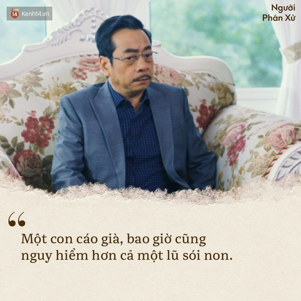 Ngẫm lại 20 câu thoại đáng nhớ dẫu Người Phán Xử đã kết thúc - Ảnh 3.