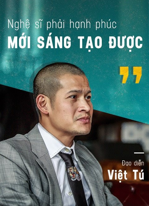 Dao dien Viet Tu: 'Gioi giai tri khong the thieu chieu tro' hinh anh 7