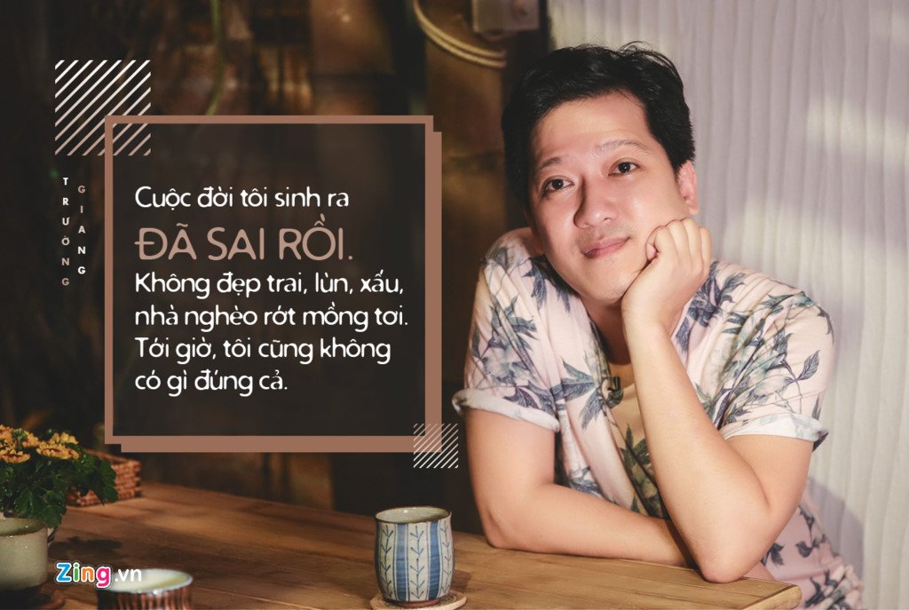 Truong Giang: ‘Cuoc doi toi sinh ra da sai’ hinh anh 1