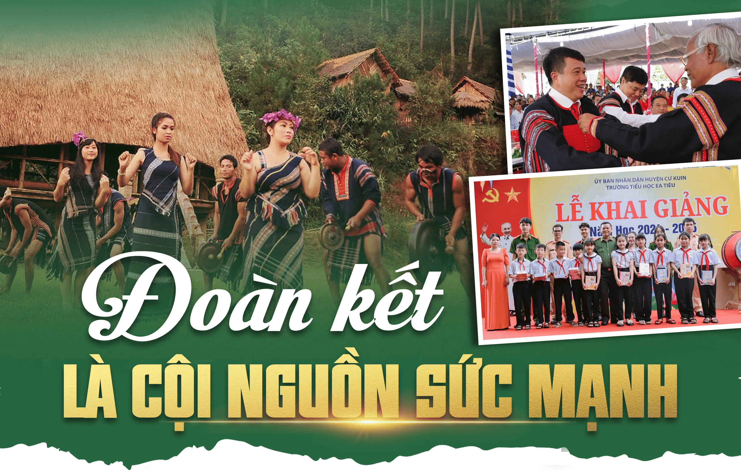 Đoàn kết là cội nguồn sức mạnh trên mảnh đất Tây Nguyên