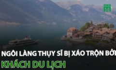 Ngôi làng Thụy Sĩ bị xáo trộn bởi khách du lịch