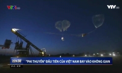 Video: ‘Phi thuyền’ đầu tiên của Việt Nam bay vào không gian