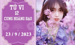 Tử vi vui 12 cung hoàng đạo ngày 23/9: Bảo Bình khó khăn, Ma Kết khá tốt
