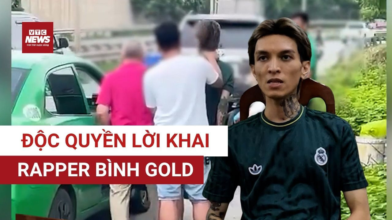 Toàn bộ lời khai của Bình Gold: 'Vay 30 ngàn của lái xe để mua thuốc nước'