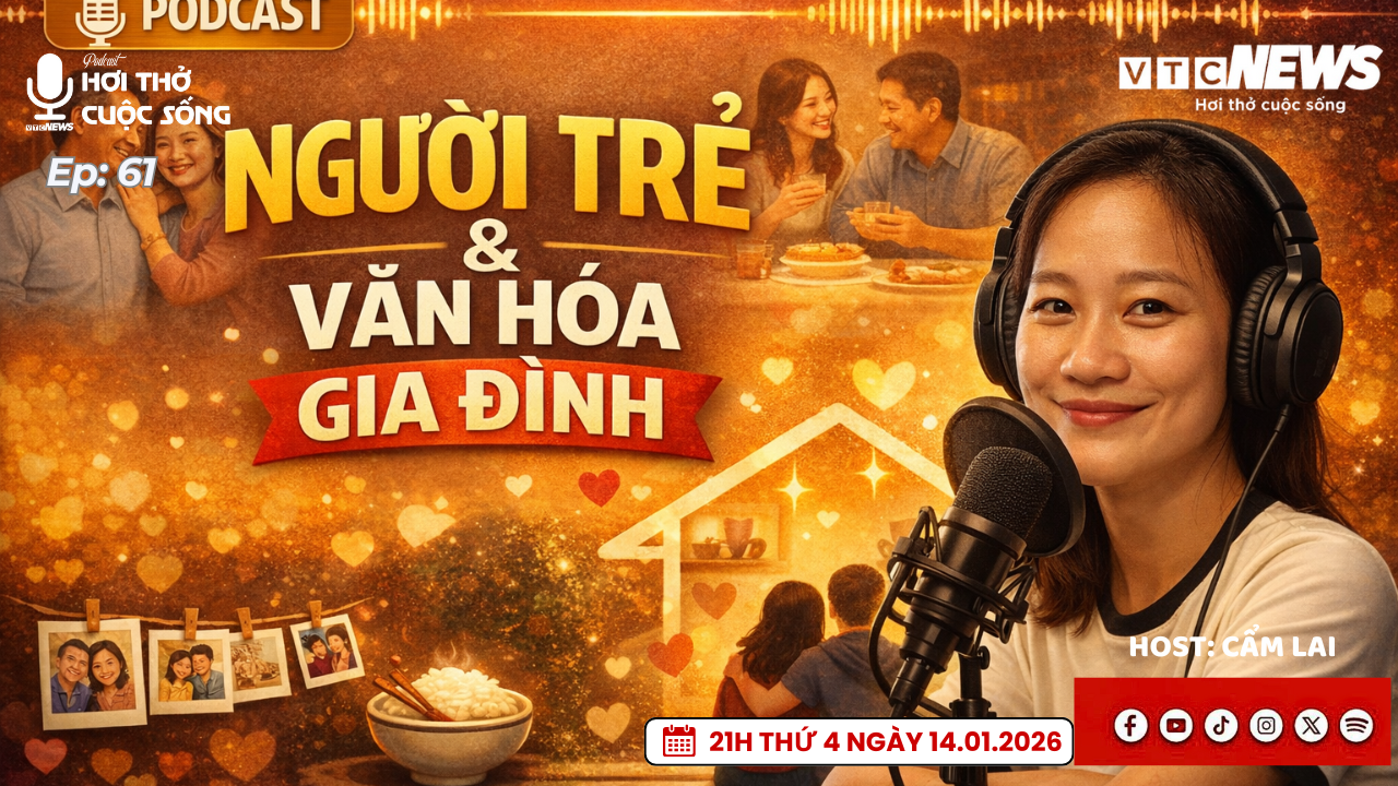 Podcast: Vì sao người trẻ ngày càng xa bữa cơm gia đình?