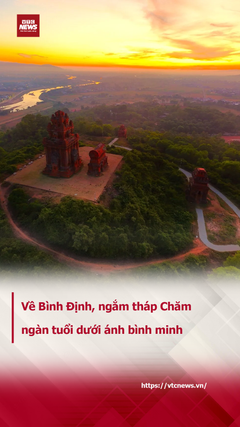 Tháp Chăm, Bình Định ngàn tuổi dưới ánh bình minh