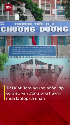 Tạm ngưng phân lớp cô giáo vận động phụ huynh mua laptop cá nhân ở TP.HCM
