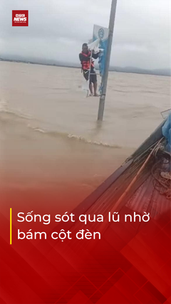 Kiên trì hơn 12 tiếng bám cột đèn, người đàn ông may mắn sống sót qua lũ