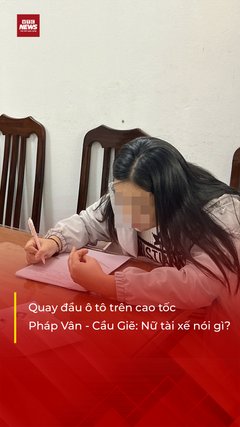 Quay xe, đi ngược chiều trên cao tốc Pháp Vân - Cầu Giẽ: Nữ tài xế nói gì?
