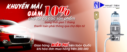 Công ty đèn xe Nhất Tiến giảm 10% khi mua hàng Online