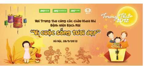Trung thu sớm, chung tay 'Vì cuộc sống tươi đẹp'