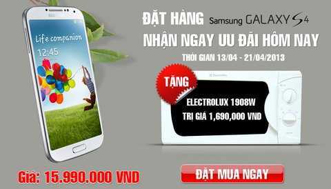 Chốt giá, có thể đặt hàng Galaxy S4 ở Việt Nam