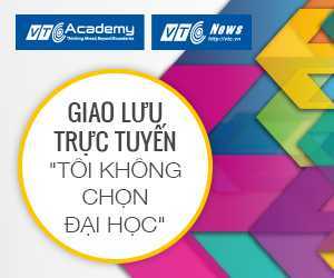 Giao lưu trực tuyến 'Tôi không chọn Đại học'