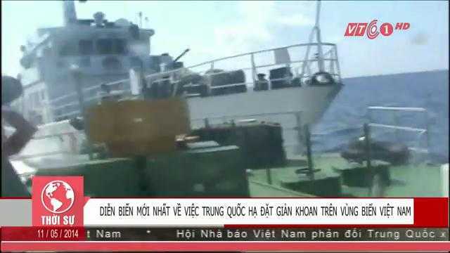 Clip: Diễn biến mới nhất việc TQ hạ đặt giàn khoan trên vùng biển VN